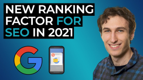 Google Page Experience Update: New SEO Ranking Factor in 2021
