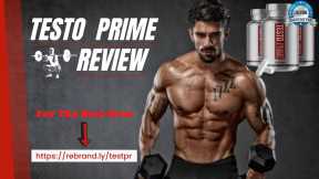 Testo Prime Reviews - What Is Testo Prime? Natural Testosterone Booster [TestoPrime]