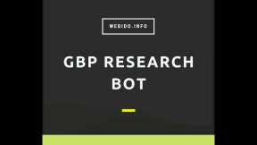 GBP Research Bot - Local SEO Information Manipulation 