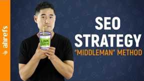 Simple SEO Strategy: The “Middleman” Method