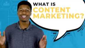 What is Content Marketing in 2022? & How to Build Your Content Marketing Strategy