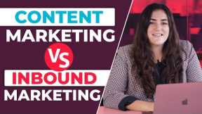 Which Should You Choose? Inbound Marketing vs Content Marketing