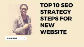 Top 10 SEO tips for a New Website (SEO Strategy)