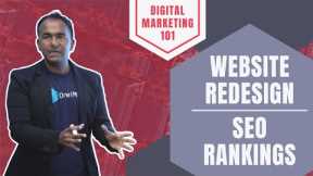 I’m Redesigning My Website. Will My SEO Rankings Suffer? Actionable SEO Tips