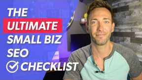 SEO for Small Business: The Ultimate Checklist For Success