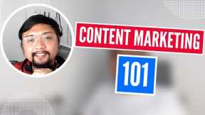 Content Marketing 101 for Product or Service (Tagalog)