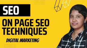 On-Page SEO Techniques|Search Engine Optimization|Digital Marketing