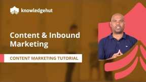 What is Content Marketing? | What is Inbound Marketing | Content Marketing Tutorial