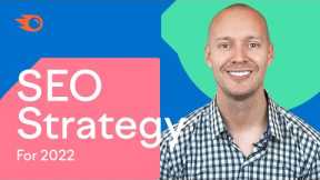 6-Step SEO Strategy  (That Works in 2022)
