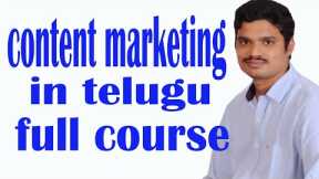 content marketing full tutorial in Telugu