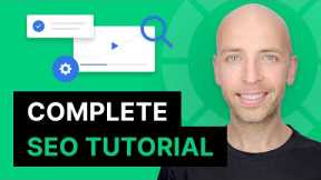 The Complete 2022 SEO Guide and Tutorial