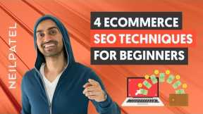 4 eCommerce SEO Techniques for Beginners (Ranking Your Products and Getting FREE Google Traffic)