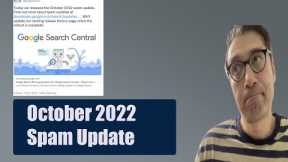 Google October 2022 Spam Update - What I Think Google Is Doing