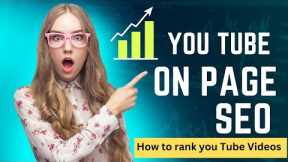 On Page SEO | YouTube video SEO |YouTube SEO | How To Rank YouTube Videos |YouTube SEO tips By Vidiq