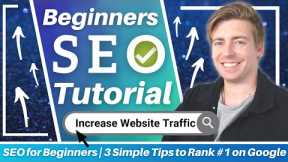 SEO for Beginners | 3 Simple Tips to Rank #1 on Google (Small Business SEO) 2021
