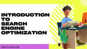 Introduction to SEO | Search Engine Optimization