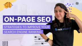 On-Page SEO: strategies to improve your search engine ranking
