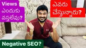 Negative SEO | Can a channel be targetted? | Who is doing it? | Ravi Telugu Traveller