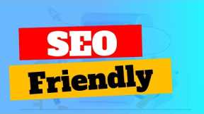 How To Check If Article Is SEO Friendly? | SEO Tips