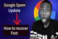 Google Spam Update: How to Recover