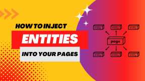 How to Extract and Inject Entities Into Your Pages (4 Examples)