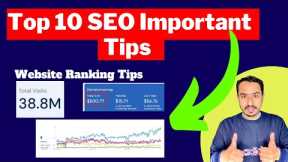 Top 10 SEO Important Tips for Website Ranking 2023 || Traffic 38.8M @Digitaluk07