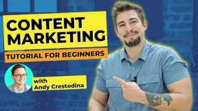 Content Marketing Tutorial For Beginners 2023 | What is Content Marketing with Andy Crestodina?