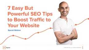 7 Easy But Powerful SEO Tips to Boost Traffic to Your Website