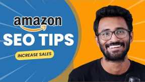 Amazon SEO: 7 Tips to Optimize Your Listings and Rank High | Boost Your Listings & Increase Sales