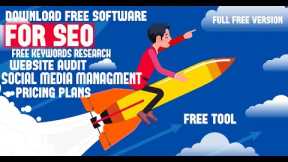 SEO | SEO Free software | Free download full version | Search Engine Optimization Tutorial