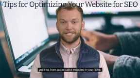 Tips for Optimizing Your Website for SEO
