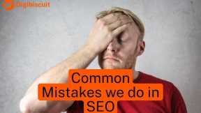 15 Common SEO Mistakes to Avoid for Boosted Rankings - Video Guide