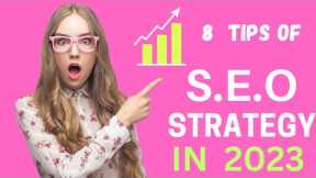 8 tips to build an effective SEO strategy| how to make SEO latest techniques in 2023|digitalprodigy