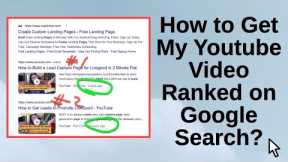 Get Your Youtube Video to Rank on Google Search FAST! 3 Steps to Rank your Youtube Videos on Google