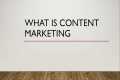 what is content marketing | creation