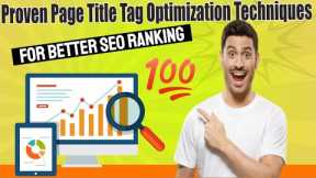 Page Title Tag Optimization Tips for Beginners for Better SEO