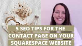 5 SEO tips for the contact page on your Squarespace website | SQUARESPACE SEO