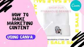 HOW TO CREATE FREE CONTENT FOR YOUR ONLINE BUSINESS | MARKETING CONTENT USING CANVA