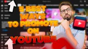 YouTube SEO | 5 best ways to promote on YouTube