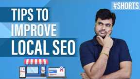 Local SEO: Tips to Improve It With Google My Business