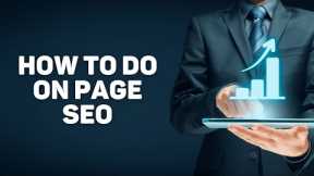 Beginner's Guide to On-Page SEO for Websites: Boost Your Rankings in 2023