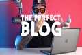 🤓 3 Tips to Write the Perfect Blog!