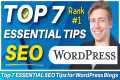Top 7 ESSENTIAL SEO Tips for