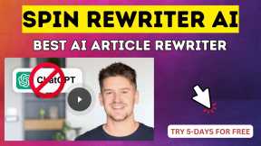 Spin Rewriter AI - Smart Article Rewriter Spin Rewriter AI Review
