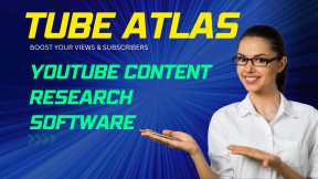 Tube Atlas Review: Navigate the YouTube Maze with Ease and Precision!