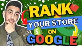 How To RANK Your Shopify Store on Google (Shopify SEO)
