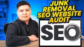 Junk Removal SEO Tips: Website Audit