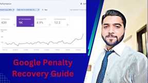 How To Recover From Any Google Penalty? | Google Penalty Recovery Guide