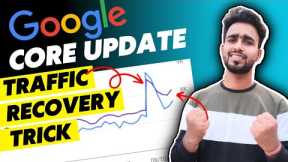 Traffic Recovery: Google Core Update October 2023 #blogging