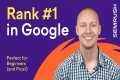 SEO for Beginners: Rank #1 In Google
